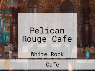 Pelican Rouge Cafe