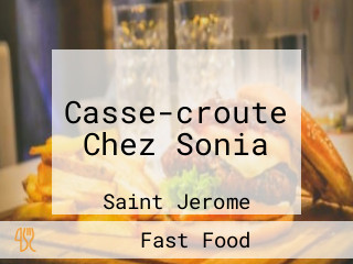 Casse-croute Chez Sonia