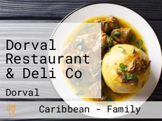 Dorval Restaurant & Deli Co