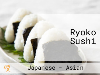 Ryoko Sushi