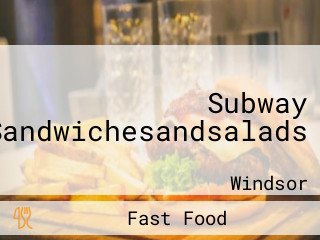 Subway Sandwichesandsalads