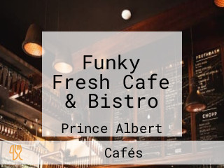Funky Fresh Cafe & Bistro