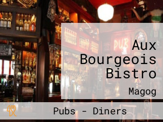 Aux Bourgeois Bistro