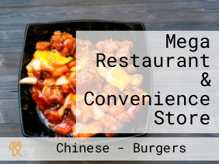 Mega Restaurant & Convenience Store