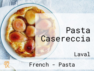 Pasta Casereccia