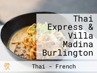 Thai Express & Villa Madina Burlington