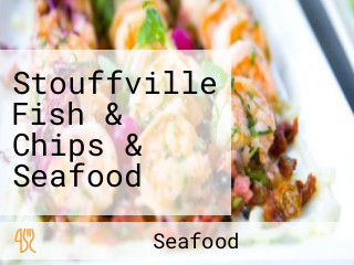 Stouffville Fish & Chips & Seafood