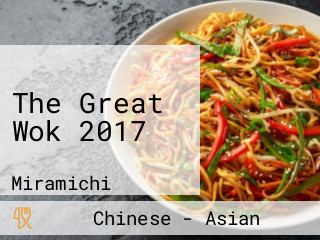 The Great Wok 2017