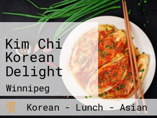 Kim Chi Korean Delight