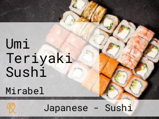 Umi Teriyaki Sushi