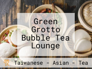 Green Grotto Bubble Tea Lounge