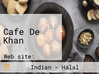 Cafe De Khan