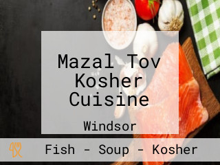 Mazal Tov Kosher Cuisine