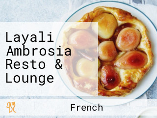 Layali Ambrosia Resto & Lounge