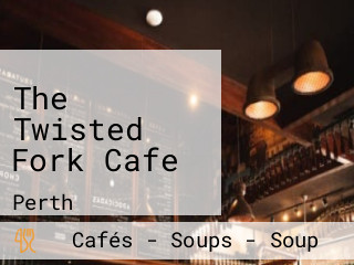 The Twisted Fork Cafe