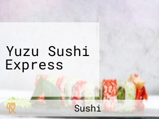 Yuzu Sushi Express