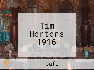 Tim Hortons 1916