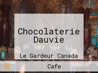 Chocolaterie Dauvie