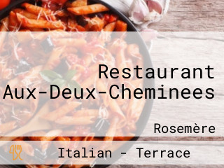 Restaurant Aux-Deux-Cheminees