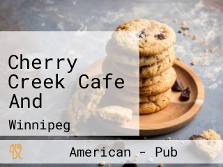 Cherry Creek Cafe And
