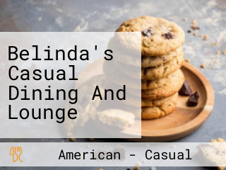 Belinda's Casual Dining And Lounge