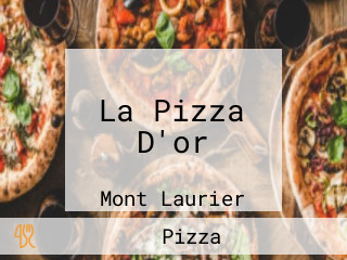 La Pizza D'or