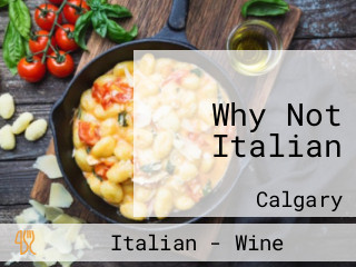Why Not Italian