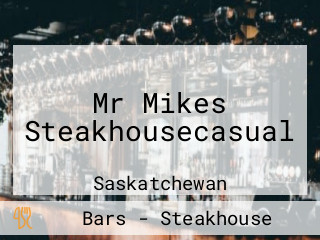Mr Mikes Steakhousecasual