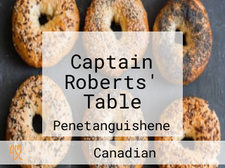 Captain Roberts' Table