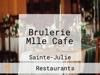 Brulerie Mlle Cafe