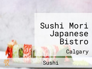 Sushi Mori Japanese Bistro