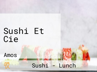 Sushi Et Cie