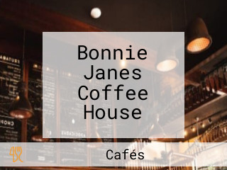 Bonnie Janes Coffee House