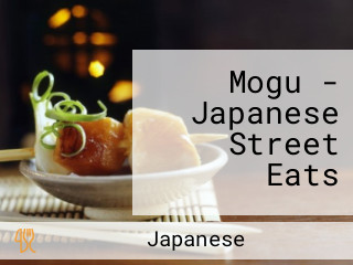 Mogu - Japanese Street Eats