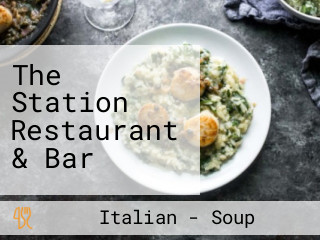 The Station Restaurant & Bar