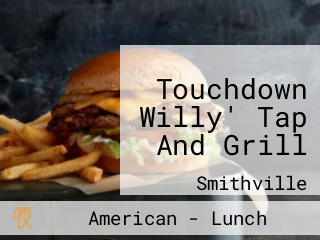 Touchdown Willy' Tap And Grill