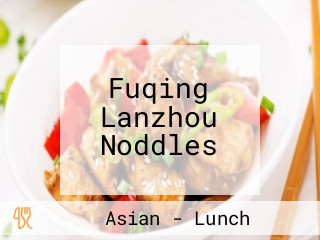 Fuqing Lanzhou Noddles