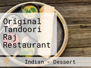 Original Tandoori Raj Restaurant