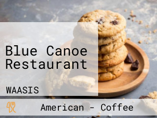 Blue Canoe Restaurant