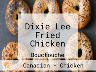 Dixie Lee Fried Chicken