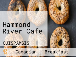 Hammond River Cafe
