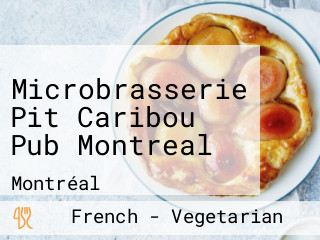 Microbrasserie Pit Caribou Pub Montreal