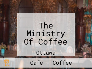 The Ministry Of Coffee