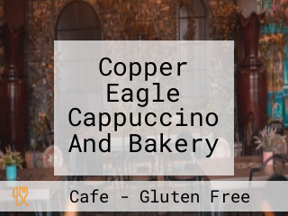 Copper Eagle Cappuccino And Bakery