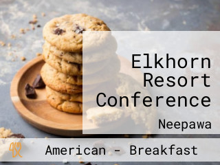 Elkhorn Resort Conference