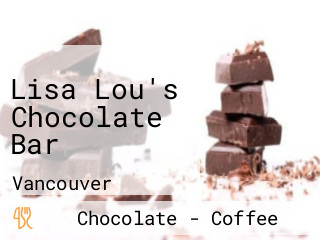 Lisa Lou's Chocolate Bar