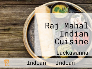 Raj Mahal Indian Cuisine