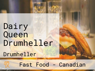 Dairy Queen Drumheller