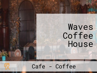 Waves Coffee House