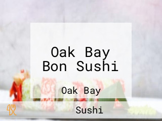 Oak Bay Bon Sushi